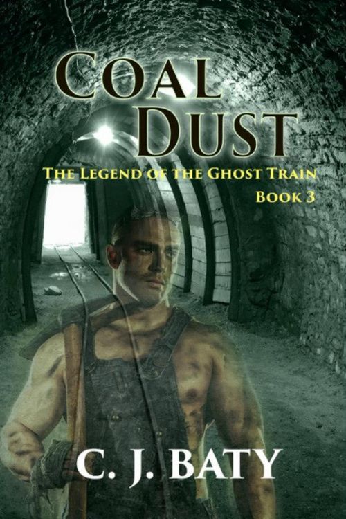 Produktbild: Coal Dust (The Legend of the Ghost Train)