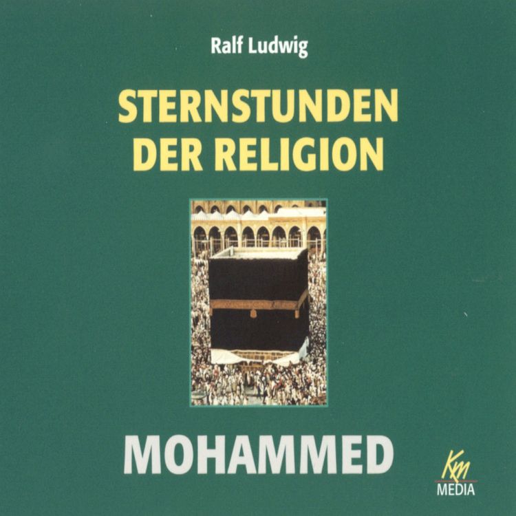 Produktbild: Sternstunden der Religion: Mohammed