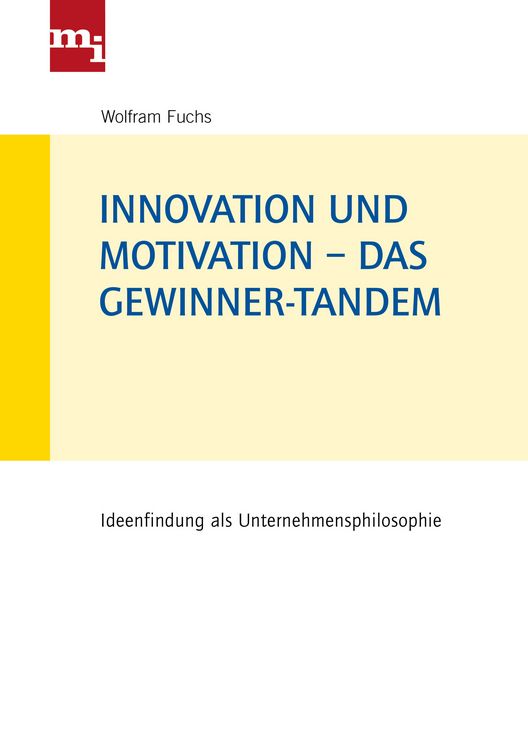Produktbild: Innovation und Motivation &ndash; das Gewinner-Tandem
