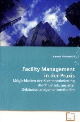 Produktbild: Nimmerfall, H: Facility Management in der Praxis