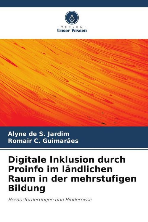 Produktbild: Digitale Inklusion durch Proinfo im l&auml;ndlichen Raum in der mehrstufigen Bildung