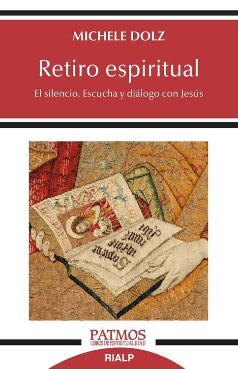 Produktbild: Retiro espiritual : el silencio : escucha y di&aacute;logo con Jes&uacute;s