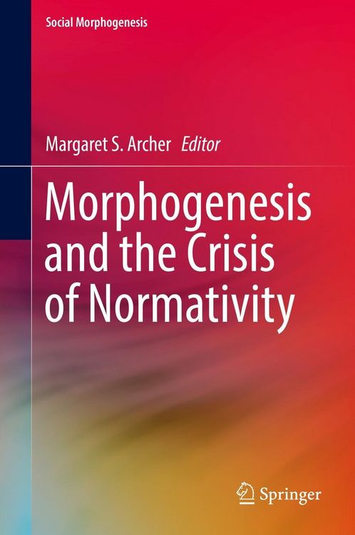 Produktbild: Morphogenesis and the Crisis of Normativity