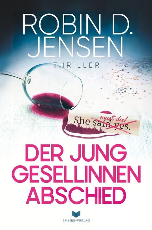 Produktbild: Der Junggesellinnenabschied