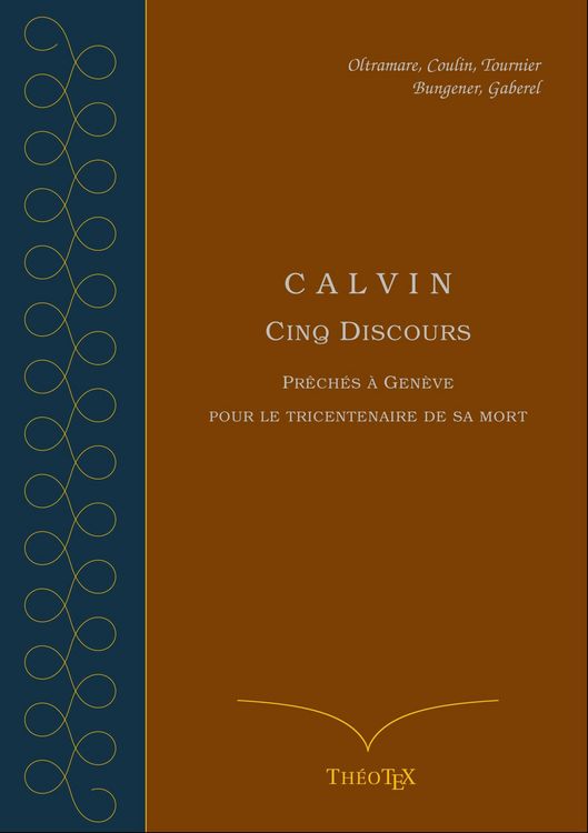 Produktbild: Calvin, cinq discours pour le tricentenaire de sa mort