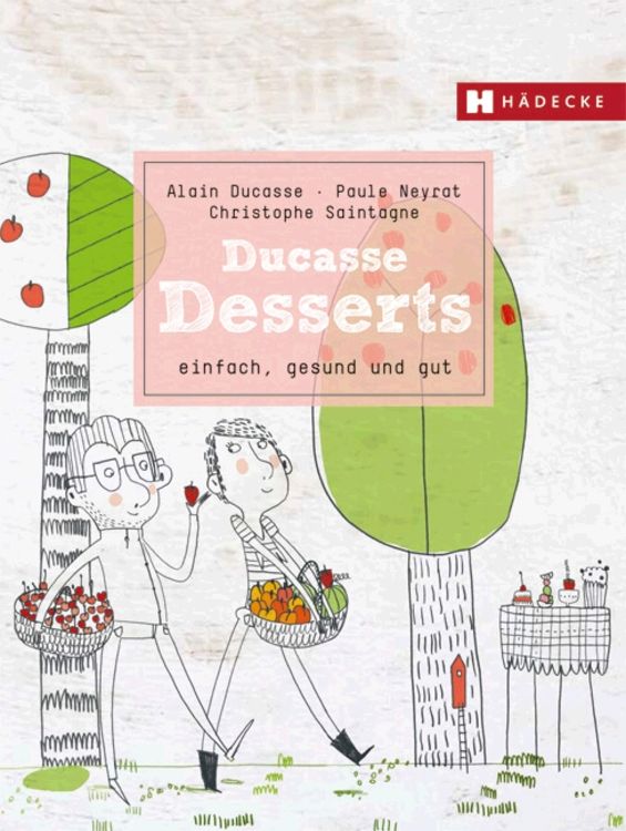 Produktbild: Ducasse Desserts