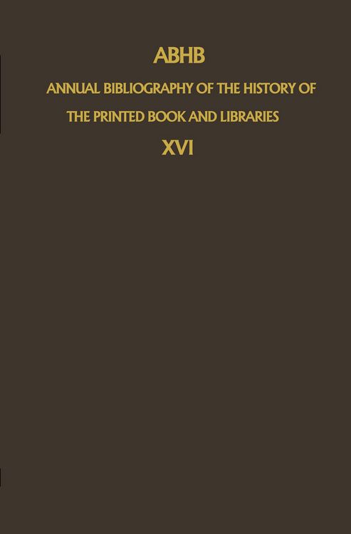 Produktbild: ABHB Annual Bibliography of the History of the Printed Book and Libraries