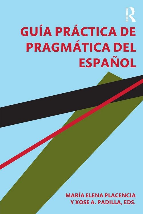 Produktbild: Gu&iacute;a pr&aacute;ctica de pragm&aacute;tica del espa&ntilde;ol