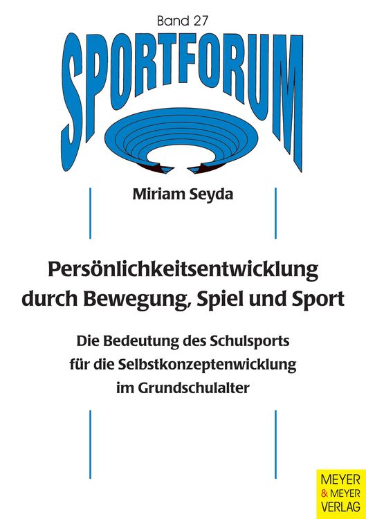 Produktbild: Pers&ouml;nlichkeitsentwicklung durch Bewegung, Spiel und Sport