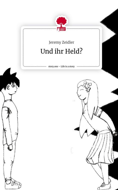 Produktbild: Und ihr Held?. Life is a Story - story.one