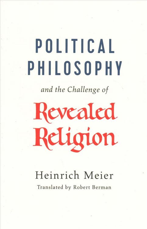 Produktbild: Political Philosophy and the Challenge of Revealed Religion