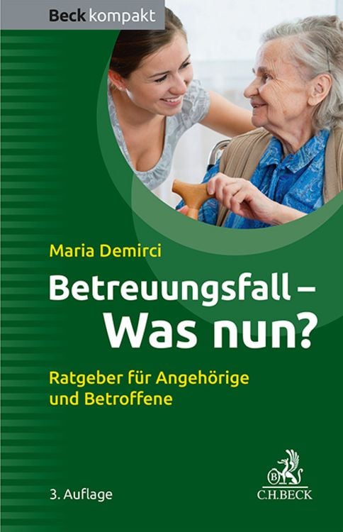 Bild vom Artikel Betreuungsfall - Was nun? vom Autor Maria Demirci