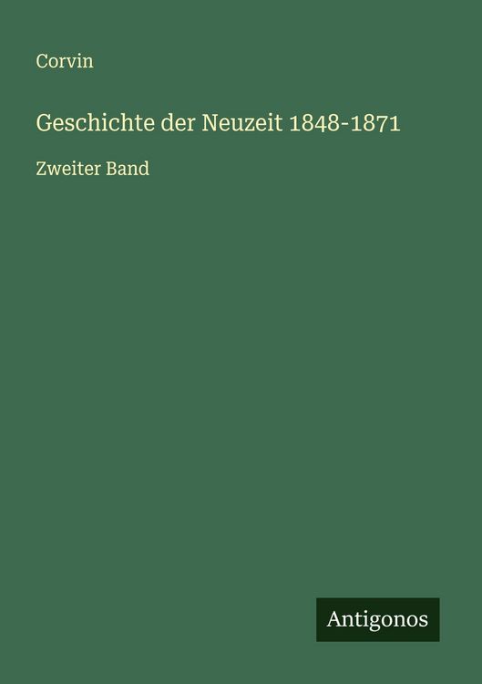 Produktbild: Geschichte der Neuzeit 1848-1871