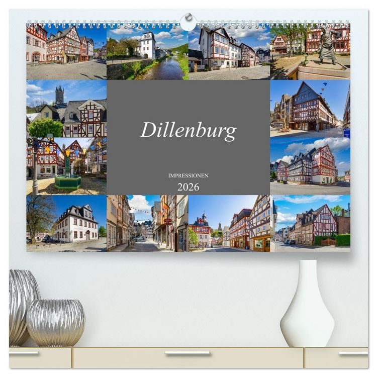 Produktbild: Dillenburg Impressionen (hochwertiger Premium Wandkalender 2026 DIN A2 quer), Kunstdruck in Hochglanz