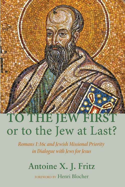 Produktbild: To the Jew First or to the Jew at Last?
