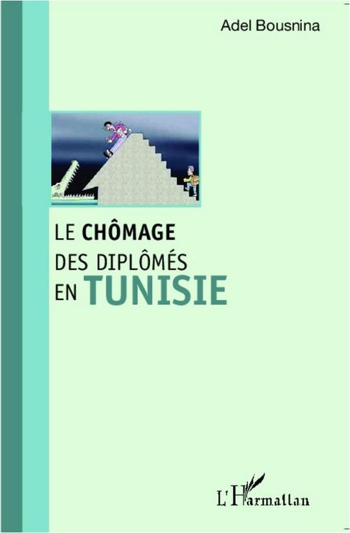 Produktbild: Le chomage des diplomes en Tunisie