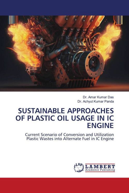 Produktbild: Sustainable Approaches Of Plastic Oil Usage in Ic Engine
