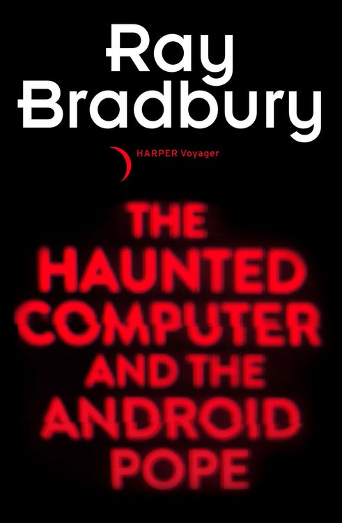 Produktbild: The Haunted Computer and the Android Pope