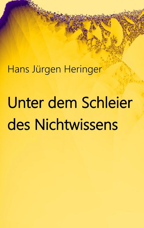 Produktbild: Unter dem Schleier des Nichtwissens