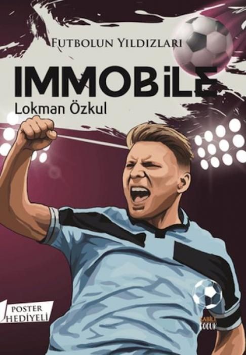Produktbild: Futbolun Yildizlari Immobile Poster Hediyeli