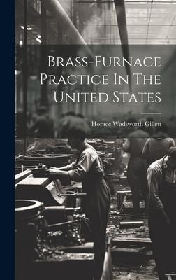 Produktbild: Brass-furnace Practice In The United States