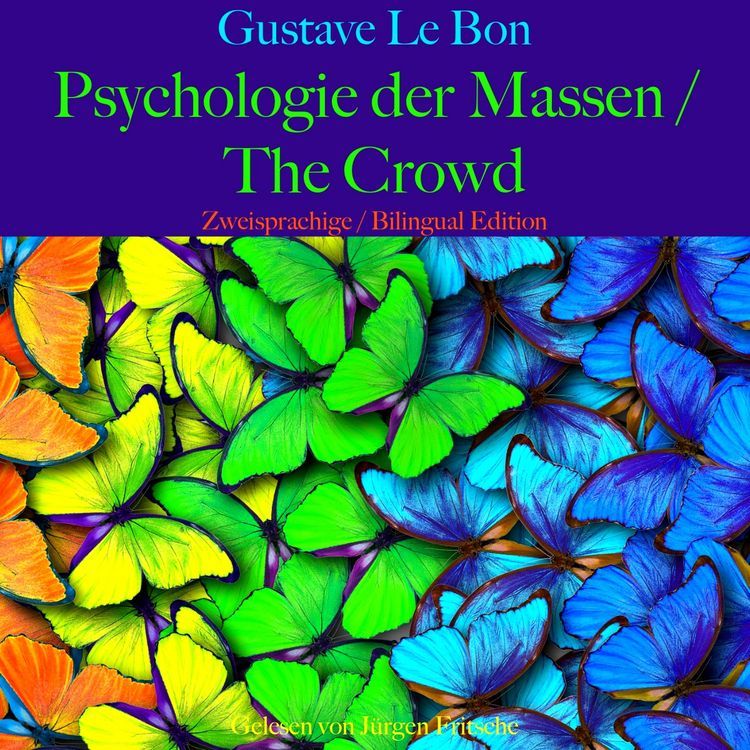 Produktbild: Gustave Le Bon: Psychologie der Massen / The Crowd