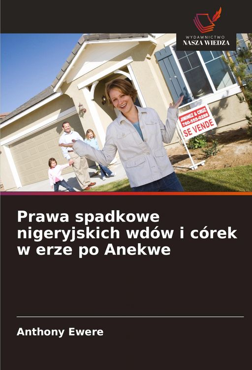 Produktbild: Prawa spadkowe nigeryjskich wd&oacute;w i c&oacute;rek w erze po Anekwe