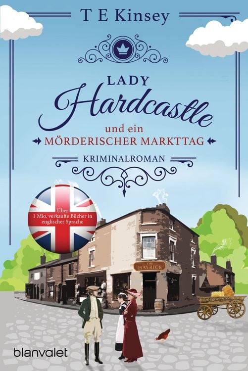 Bild vom Artikel Lady Hardcastle und ein mörderischer Markttag vom Autor T. E. Kinsey
