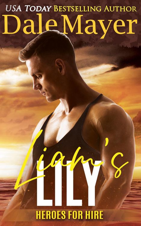 Produktbild: Liam's Lily (Heroes for Hire, #15)