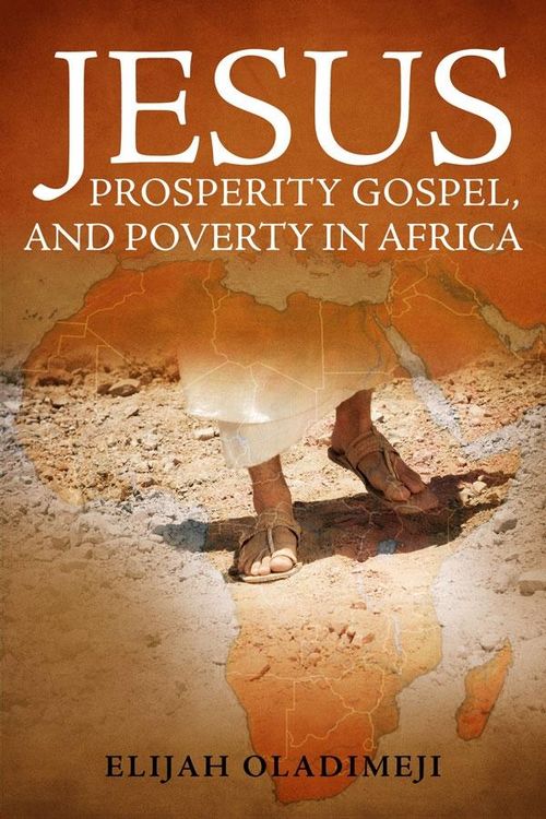 Produktbild: Jesus Prosperity Gospel and Poverty in Africa