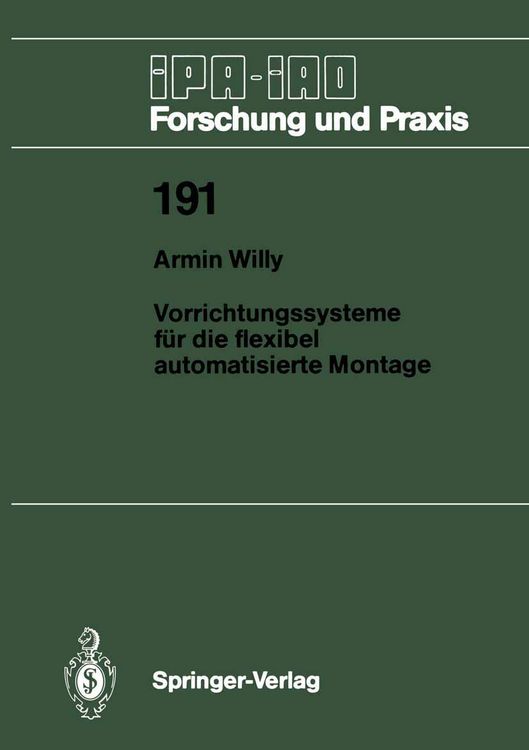 Produktbild: Vorrichtungssysteme f&uuml;r die flexibel automatisierte Montage