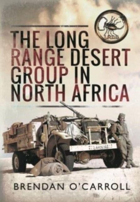 Produktbild: O'Carroll, B: Long Range Desert Group in North Africa