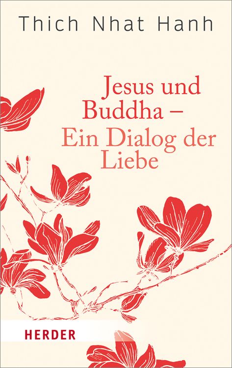 Produktbild: Jesus und Buddha - Ein Dialog der Liebe