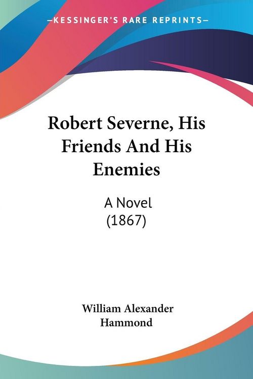 Produktbild: Robert Severne, His Friends And His Enemies