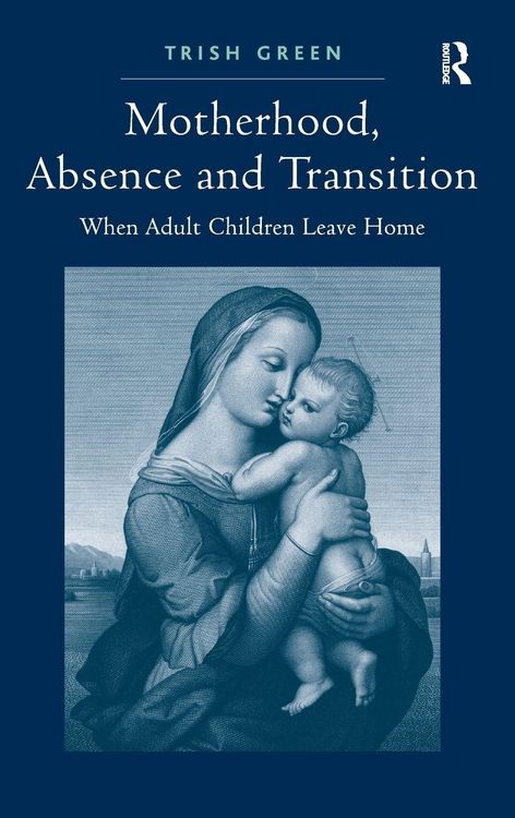 Produktbild: Motherhood, Absence and Transition