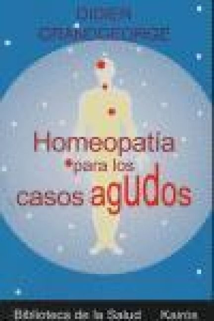 Produktbild: Homeopat&iacute;a para los casos agudos