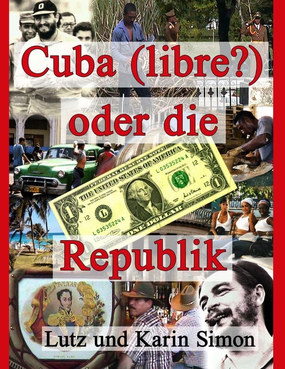 Produktbild: Cuba (libre?) oder die Ein-Dollar-Republik