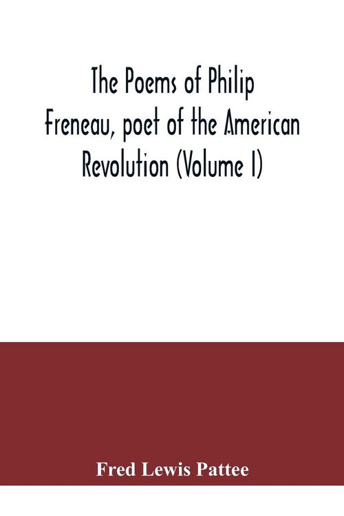 Produktbild: The poems of Philip Freneau, poet of the American revolution (Volume I)