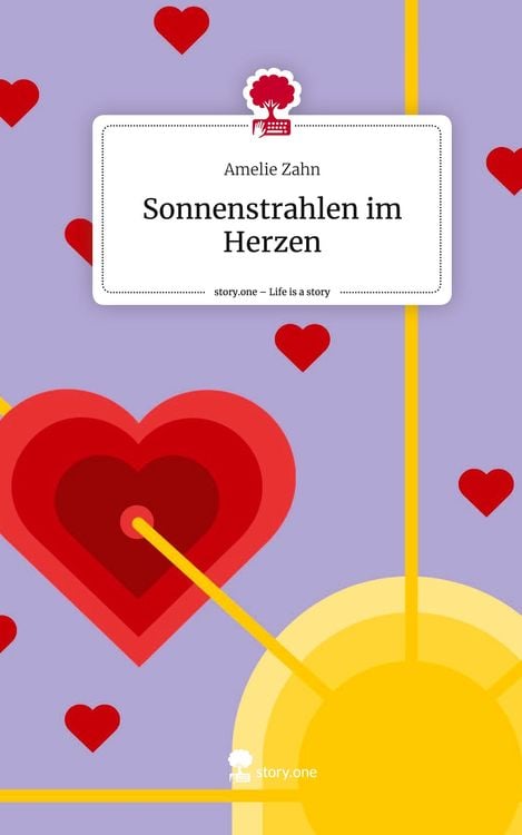 Produktbild: Sonnenstrahlen im Herzen. Life is a Story - story.one