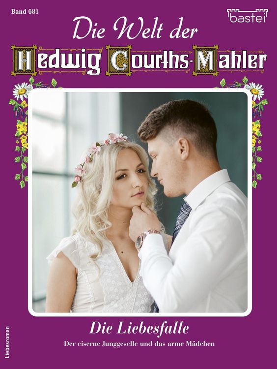 Produktbild: Die Welt der Hedwig Courths-Mahler 681