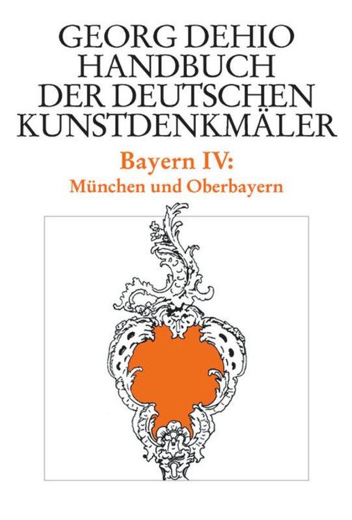 Produktbild: Dehio - Handbuch der deutschen Kunstdenkm&auml;ler / Bayern Bd. 4