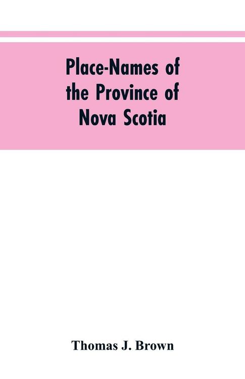 Produktbild: Place-names of the province of Nova Scotia