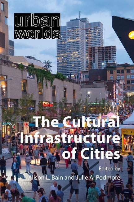 Produktbild: The Cultural Infrastructure of Cities