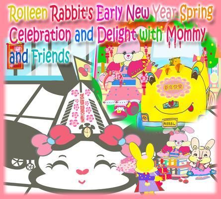 Produktbild: Rolleen Rabbit's Early New Year Spring Celebration and Delight with Mommy and Friends