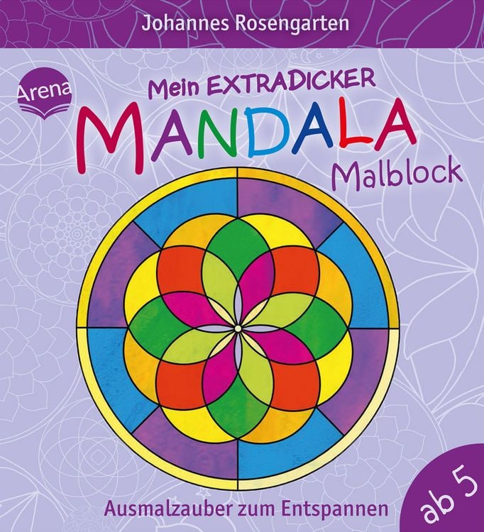 Produktbild: Arena Verlag - Mein extradicker Mandala-Malblock - Ausmalzauber zum Entspannen