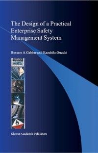 Produktbild: The Design of a Practical Enterprise Safety Management System
