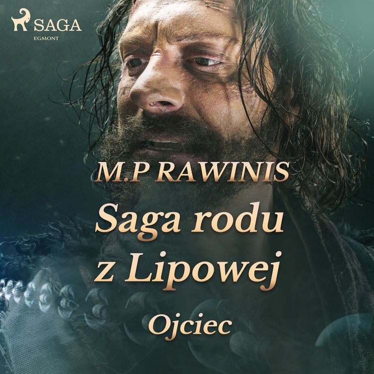 Produktbild: Saga rodu z Lipowej 6: Ojciec
