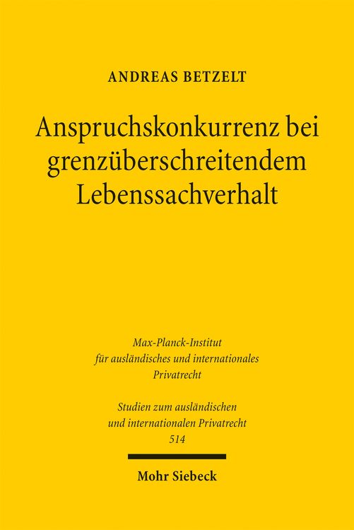 Produktbild: Betzelt, A: Anspruchskonkurrenz bei grenz&uuml;berschreitendem Le