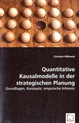 Produktbild: Hillbrand, C: Quantitative Kausalmodelle in der strategische