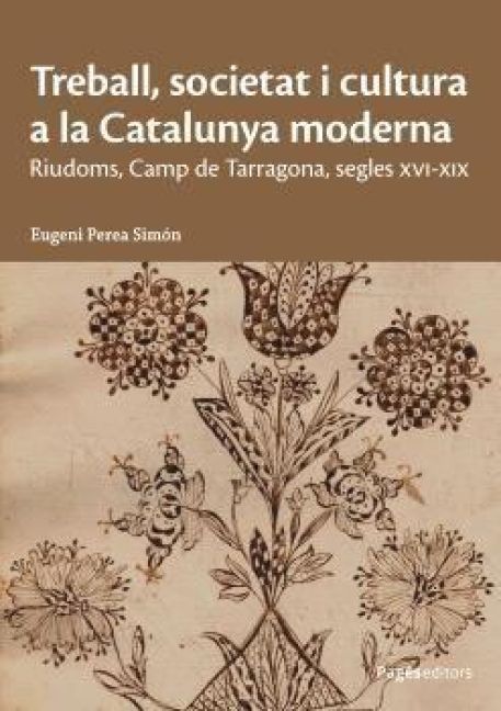 Produktbild: Treball, societat i cultura a la Catalunya moderna
